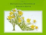 The Botanical Footwear of Dennis Kyte