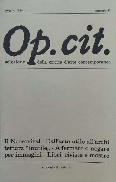 Op. Cit. Selezione della critica d'arte contemporanea (numero 60)