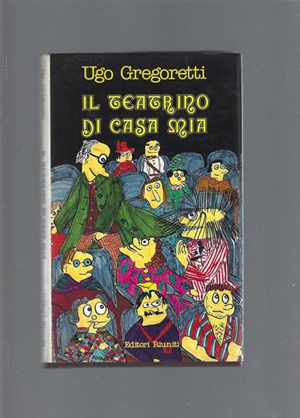 Il teatrino di casa mia - Ugo Gregoretti - copertina