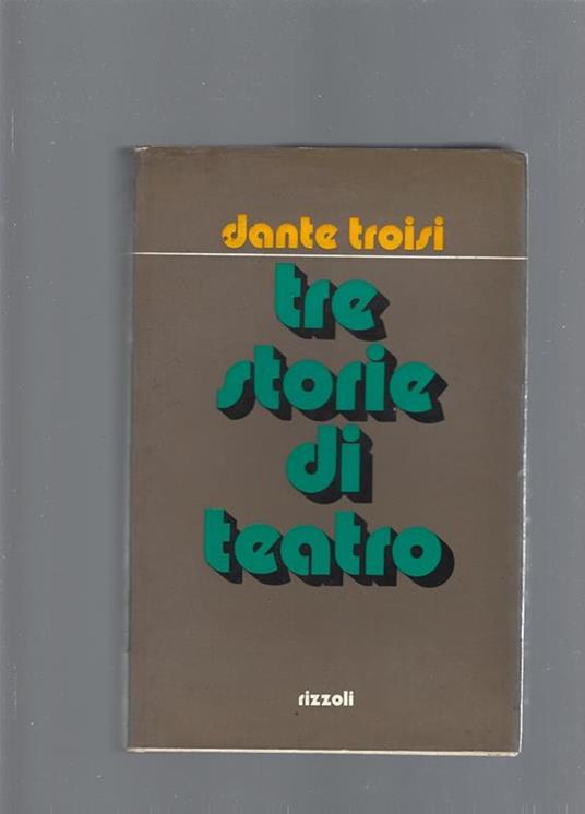 Tre storie di teatro - Dante Troisi - copertina