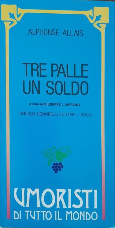 Tre palle un soldo - Alphonse Allais - copertina