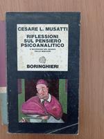 Riflessioni sul pensiero psicoanalitico