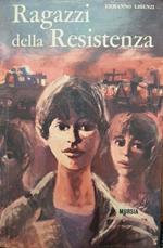 Ragazzi della resistenza