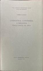 L' industria cotoniera lombarda dall'unita al 1914