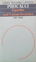 Il partito nell'Unione Sovietica 1917-1945