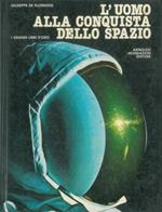 Alla conquista dello spazio