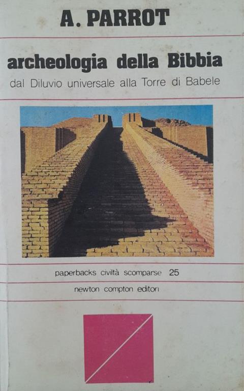 Archeologia della Bibbia - André Parrot - copertina