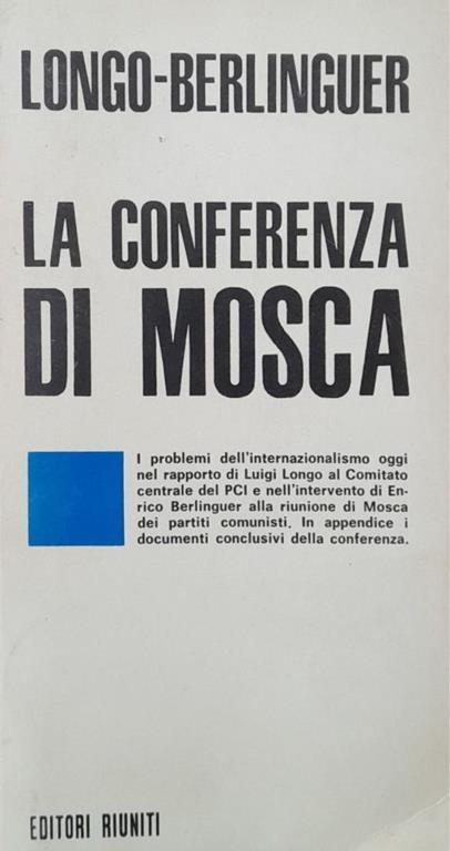 La conferenza di Mosca - Luigi Longo - copertina