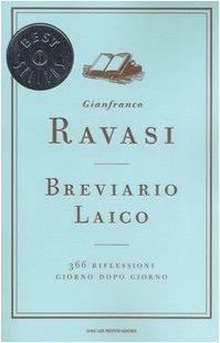 Breviario laico : 366 riflessioni giorno dopo giorno - Gianfranco Ravasi - copertina