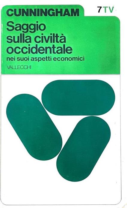 Saggio sulla civiltà occidentale nei suoi aspetti economici - William Cunningham - copertina