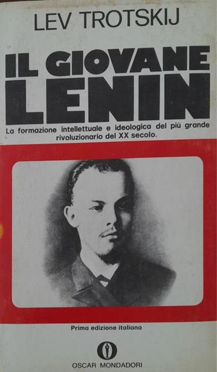 Il giovane Lenin. La formazione intellettuale e ideologica del più grande rivoluzionario del XX secolo - Lev Trotsky - copertina