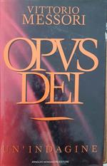 Opvus Dei. Un'Indagine