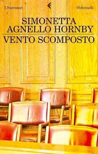 Vento scomposto - Simonetta Agnello Hornby - copertina