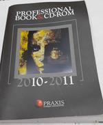 Professional book&Cd-Rom. Ricerche e consulenze giuridiche. Ricerche e consulenze fiscali. Ricerche e consulenze tecniche