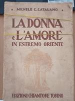 La Donna e l'amore in Estremo Oriente