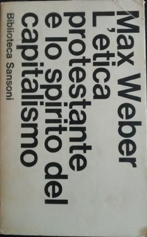 L' etica protestante e lo spirito del capitalismo - Max Weber - copertina