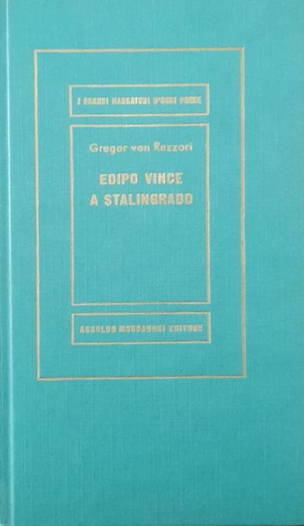 Edipo vince a Stalingrado - Gregor von Rezzori - copertina