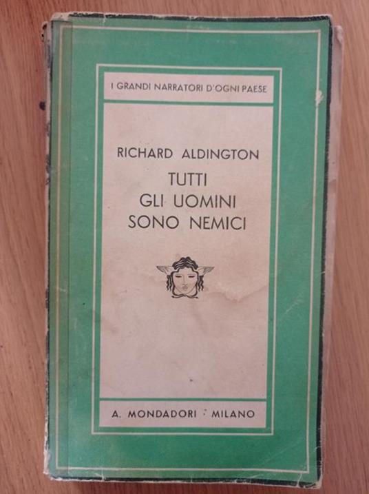 Tutti gli uomini sono nemici - Richard Aldington - copertina