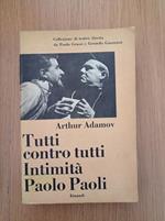 Tutti contro tutti - Intimità - Paolo Paoli