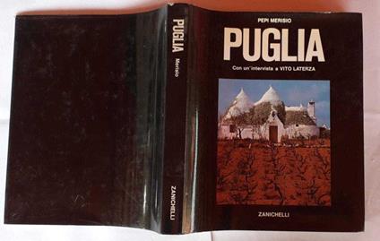Puglia. Con un'intervista a Vito Laterza - Pepi Merisio - copertina