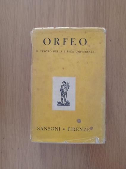 Orfeo il tesoro della lirica universale interpretato in versi italiani - Vincenzo Errante - copertina