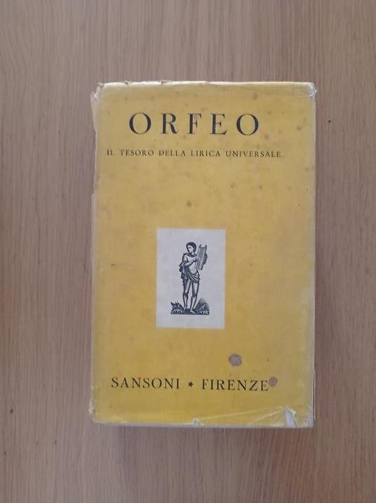 Orfeo il tesoro della lirica universale interpretato in versi italiani - Vincenzo Errante - copertina