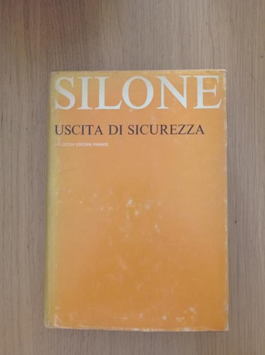 Uscita di sicurezza - Ignazio Silone - copertina