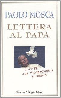 Lettera al Papa - Paolo Mosca - copertina
