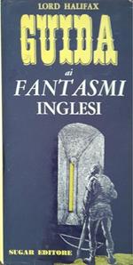 Guida ai fantasmi inglesi