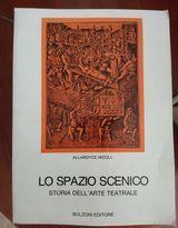 Lo spazio scenico storia dell'arte teatrale - Allardyce Nicoll - copertina