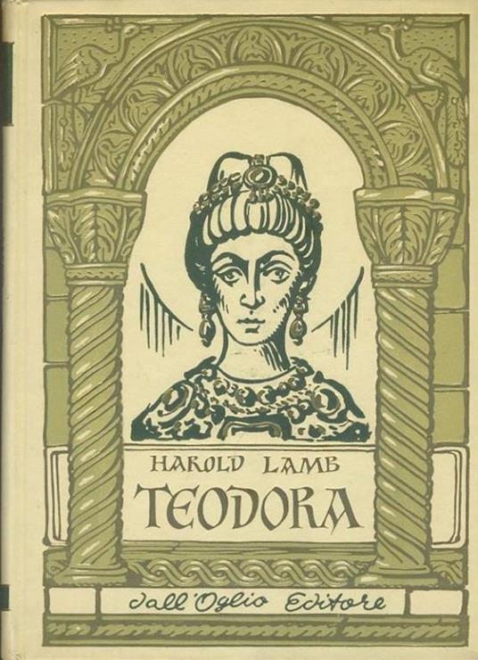 Teodora - Harold Lamb - copertina