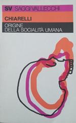 Origine della socialità umana