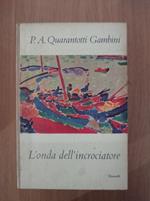 L' onda dell'incrociatore