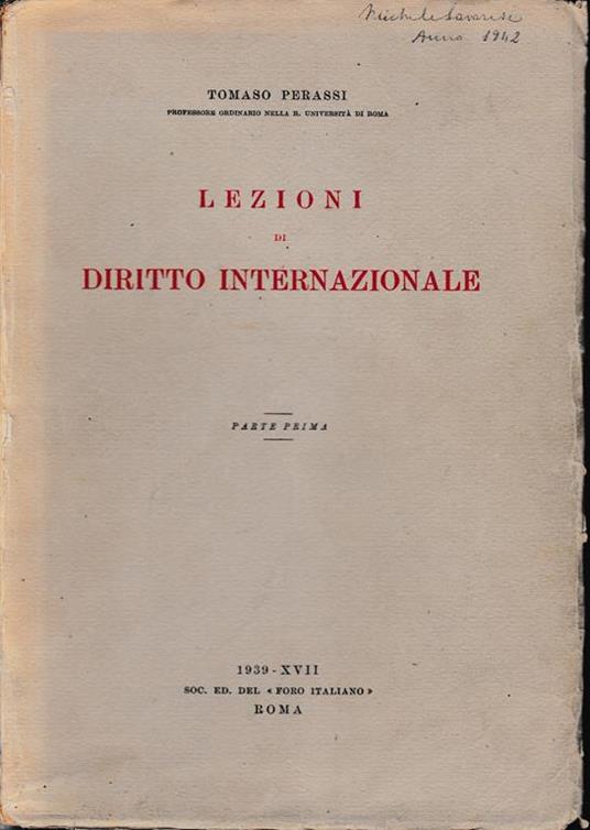 Lezioni di Diritto Internazionale. Parte prima - Tomaso Perassi - copertina