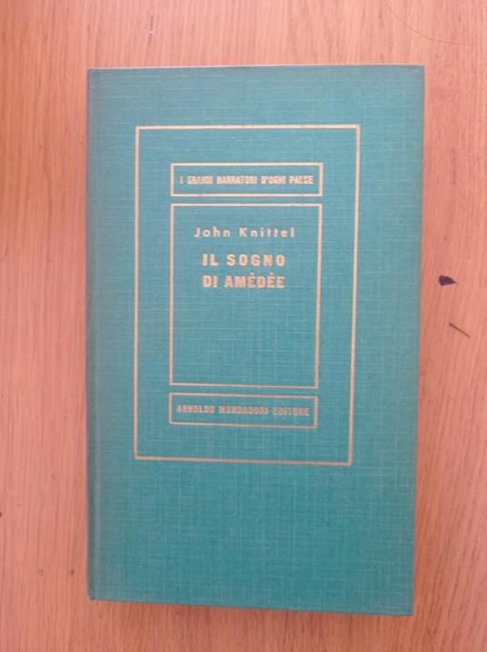 Il sogno di Amedee - John Knittel - copertina