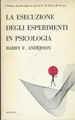 La esecuzione degli esperimenti in psicologia