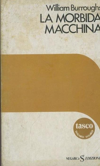 La morbida macchina - William Burroughs - copertina