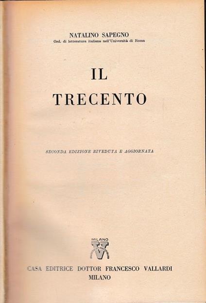 Storia Letteraria d'Italia: Il trecento - Natalino Sapegno - copertina