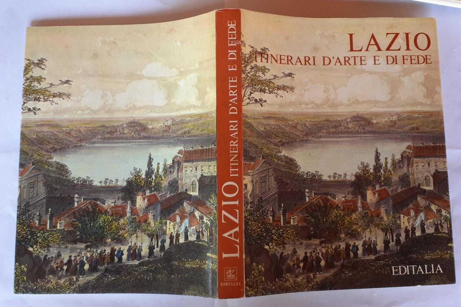 Lazio itinerari d'arte e di fede