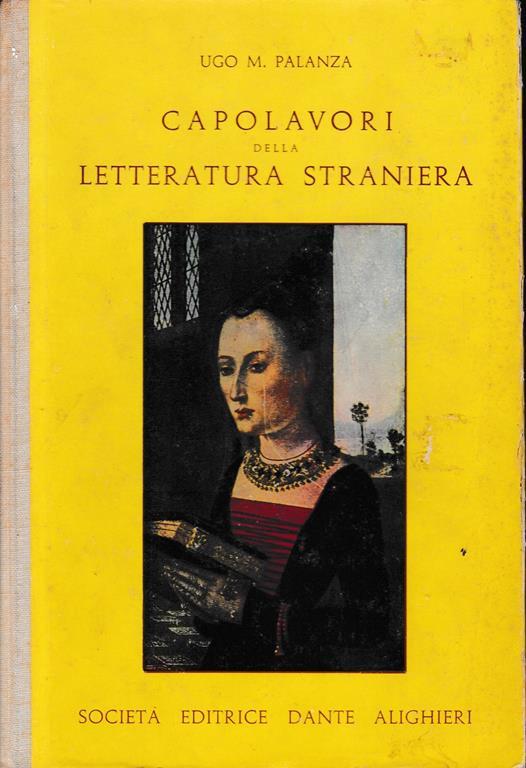 Capolavori della Letteratura Straniera - Ugo M. Palanza - copertina