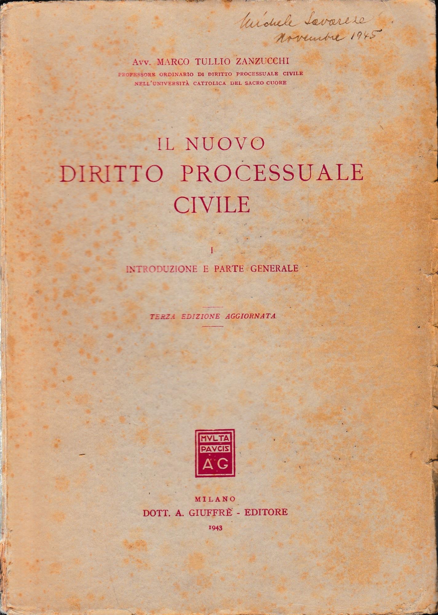 Il nuovo Diritto Processuale Civile I. Introduzione e parte generale