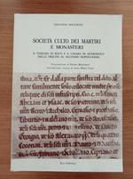 Società culto dei martiri e monasteri
