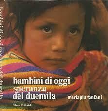 Bambini di oggi speranza del duemila - Mariapia Fanfani - copertina