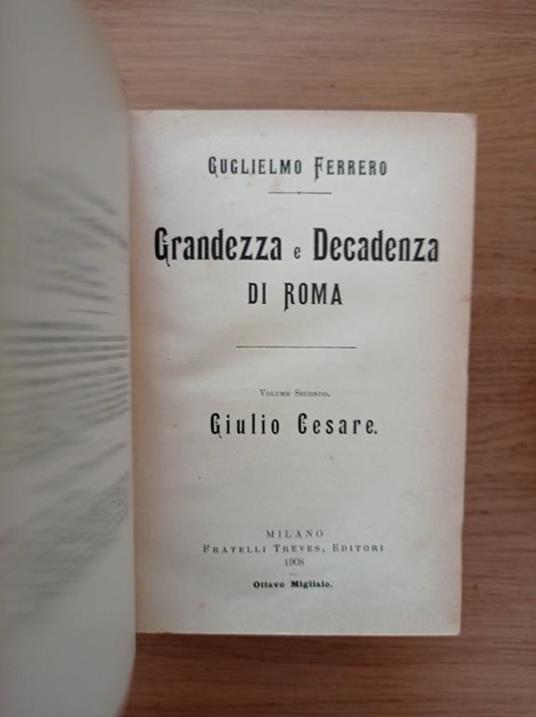 Grandezza e Decadenza di Roma Vol. II: Giulio Cesare - Guglielmo Ferrero - copertina
