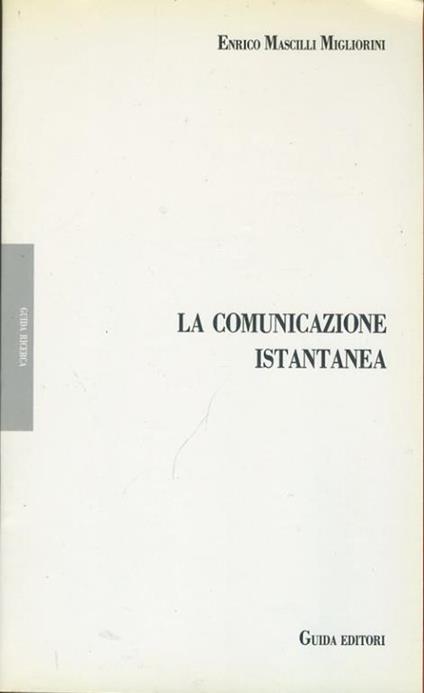La comunicazione istantanea - copertina