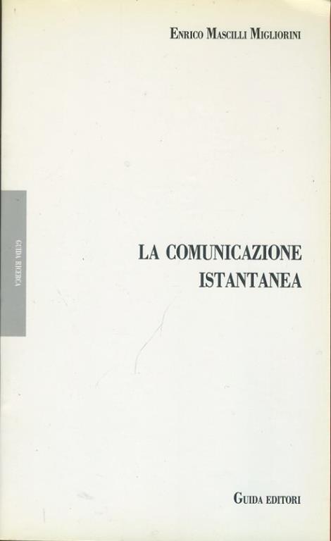 La comunicazione istantanea - copertina