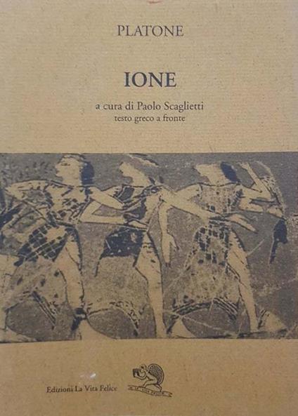 Ione. Testo greco a fronte - Platone - copertina