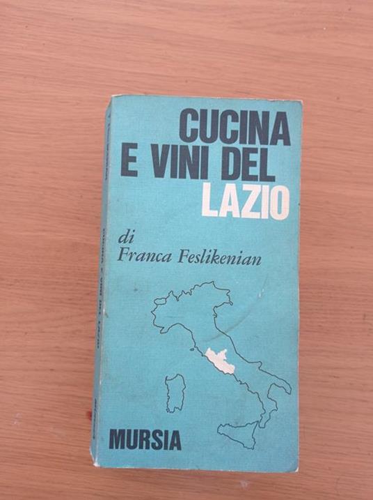 Cucina e vini del Lazio - Franca Feslikenian - copertina