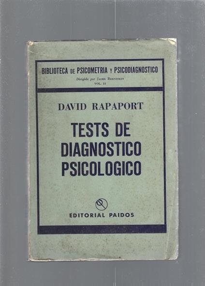 Tests de diagnostico psicologico - David Rapaport - copertina