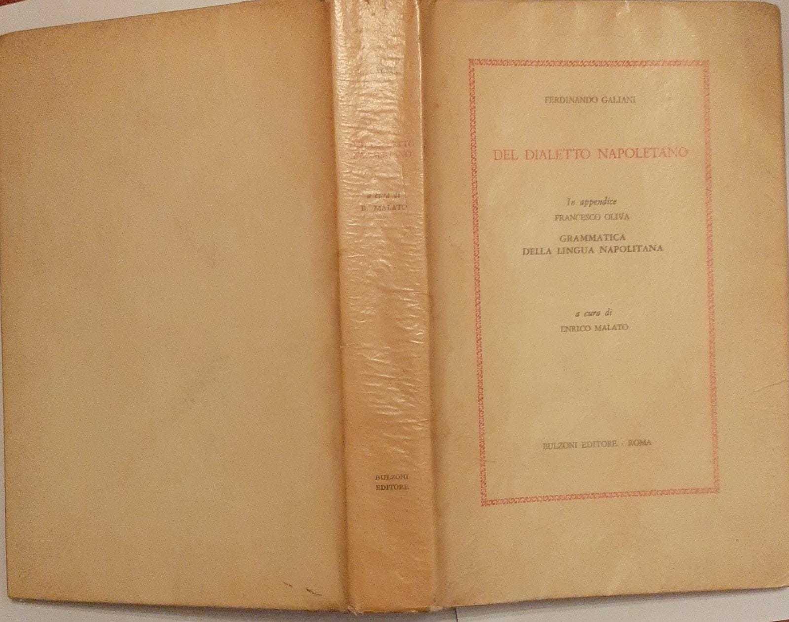 Del dialetto napoletano. Grammatica della lingua napolitana